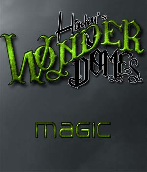 Hinky's Wonder Dome: Magic
