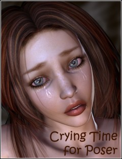 Crying Time for Poser