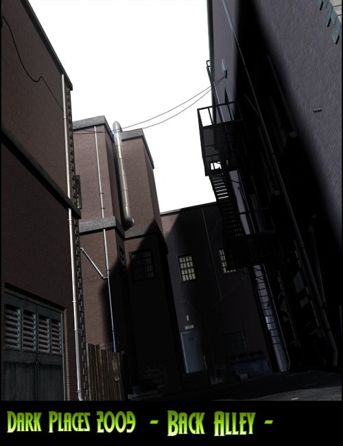 Click here to see preview images for "Dark Places: Back Alley 2k9" Dark Places: Back Alley 2k9