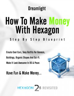 Hexagon Revisited- Create Models & Money