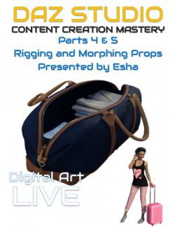 Daz Studio Content Creation Mastery Parts 4 and 5: Rigging & Morphing Props