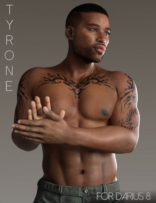 Click here to see preview images for "Tyrone for Darius 8" Tyrone for Darius 8