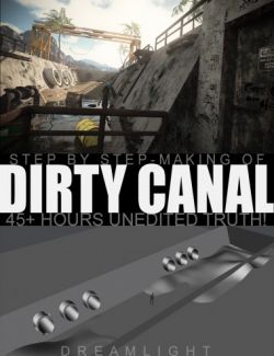 Making of Dirty Canal