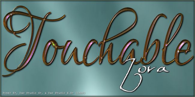 Click here to see preview images for "Touchable Zora" Touchable Zora