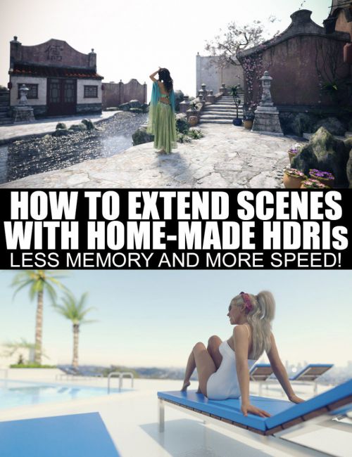 Click here to see preview images for "How To Extend Scenes With Home-Made HDRIs" How To Extend Scenes With Home-Made HDRIs