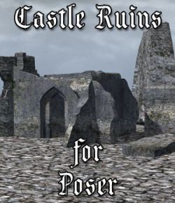 Castle in Ruins for Poser