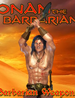 Onan the Barbarian - Barbarian Weapons