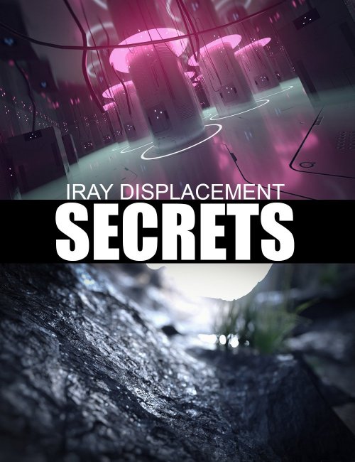 Click here to see preview images for "Iray Displacement Secrets - Video Tutorial" Iray Displacement Secrets - Video Tutorial