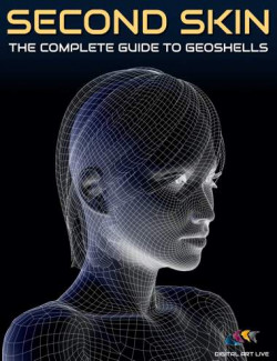 Second Skin : The Complete Guide to Geoshells