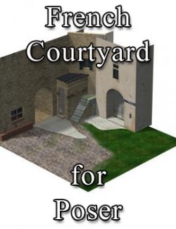 French Courtyard for Poser