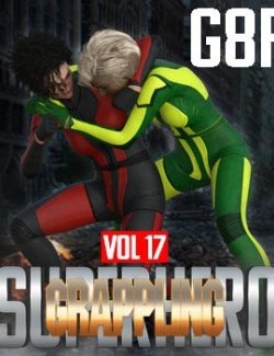 SuperHero Grappling for G8F Volume 17