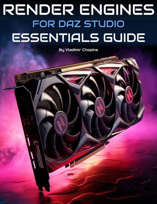 Click here to see preview images for "DAZ Studio Render Engines : Essentials Guide" DAZ Studio Render Engines : Essentials Guide