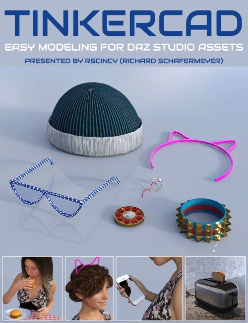 Click here to see preview images for "Tinkercad - Easy Modeling to Create DAZ Studio Assets" Tinkercad - Easy Modeling to Create DAZ Studio Assets